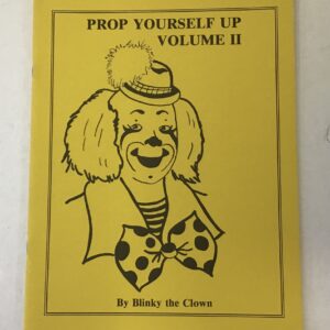Prop Yourself Up Vol. II